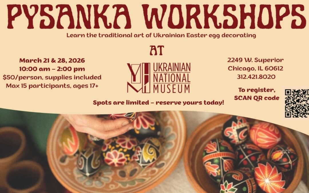 Create Your Own Beautiful Ukrainian Easter Egg (Pysanka) at the Ukrainian National Museum
